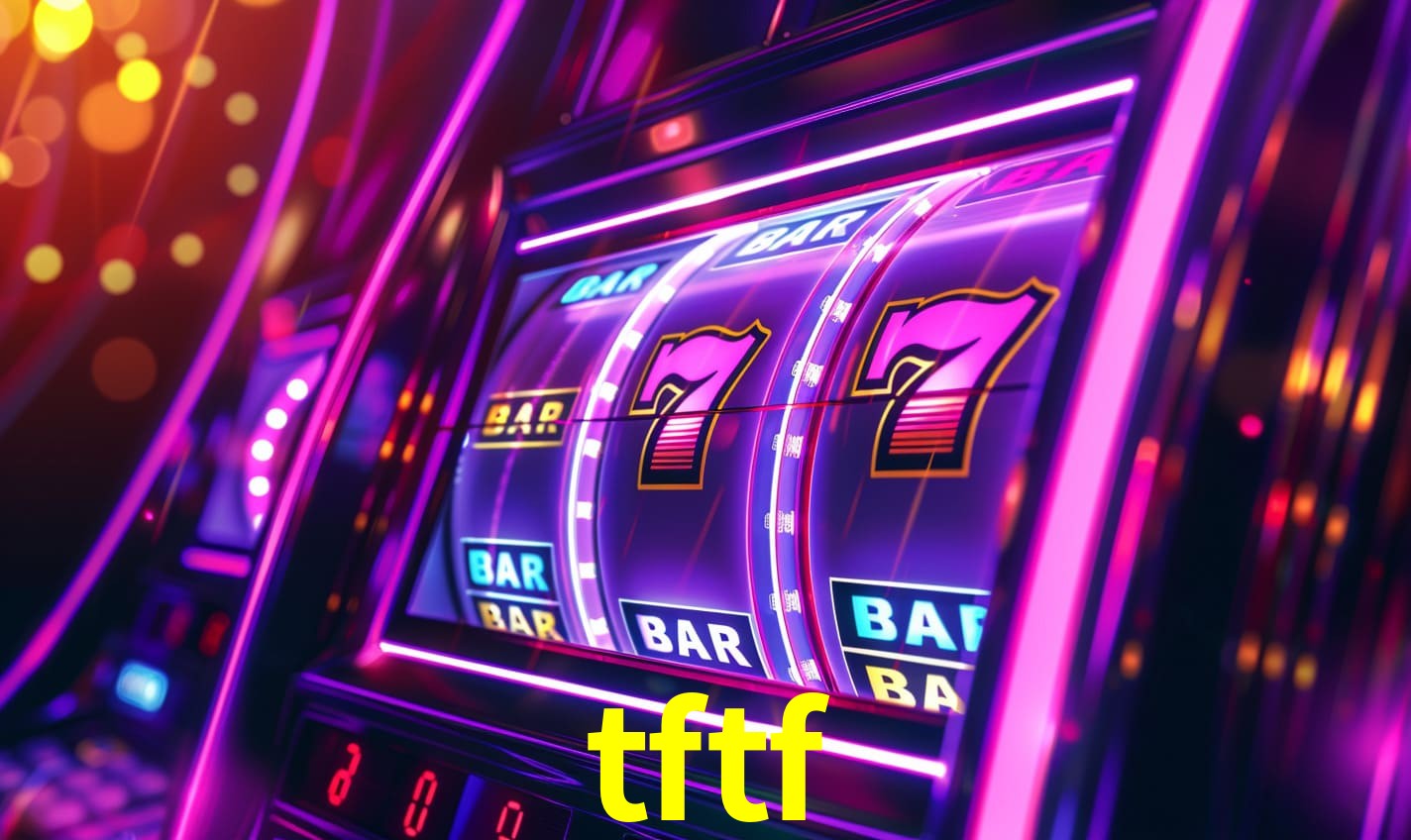 Bônus Generosos e Exclusivos no tftf para Você!